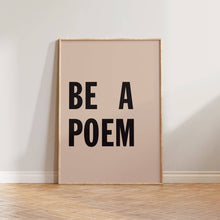 Load image into Gallery viewer, Be A Poem Print - BTS CONCEPT STORE