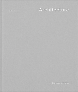 Minimalissimo Architecture Book