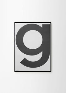 Grey - G poster | A3 unframed